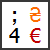 Нижній регістр - знак євро ( «€»)